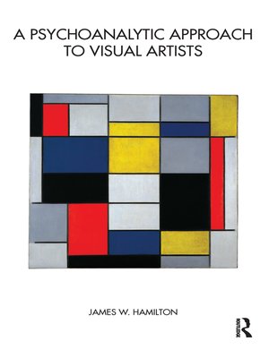 cover image of A Psychoanalytic Approach to Visual Artists